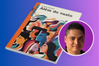 Leone Rocha lança o livro Além do Vazio