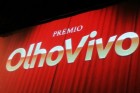 Confira vídeos da entrega do Prêmio OLHO VIVO 2013