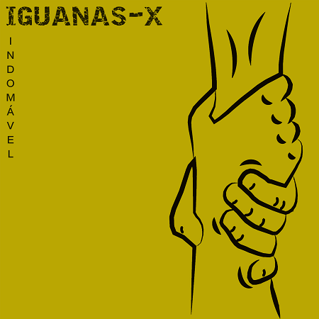 IGUANAS-X - Indomável